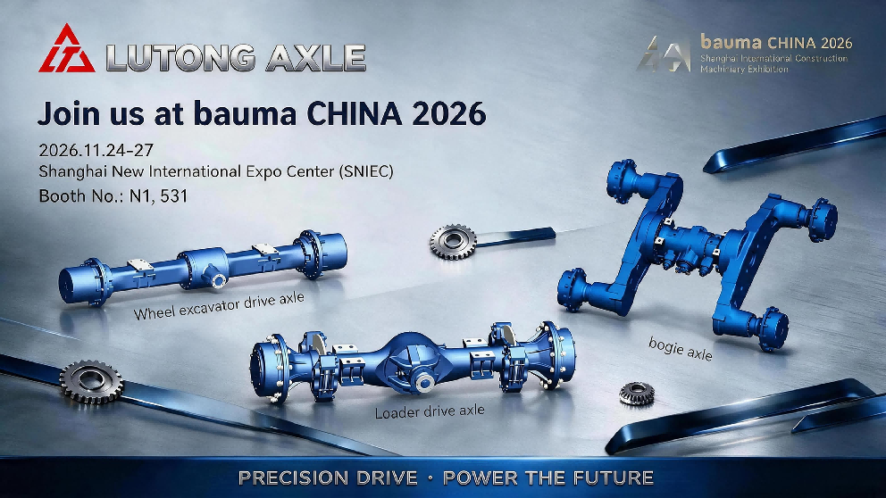 Shandong Lutong at bauma CHINA 2026 | Manufacturer of drive axles Shandong Lutong at bauma CHINA 2026 | Manufacturer of drive axles
